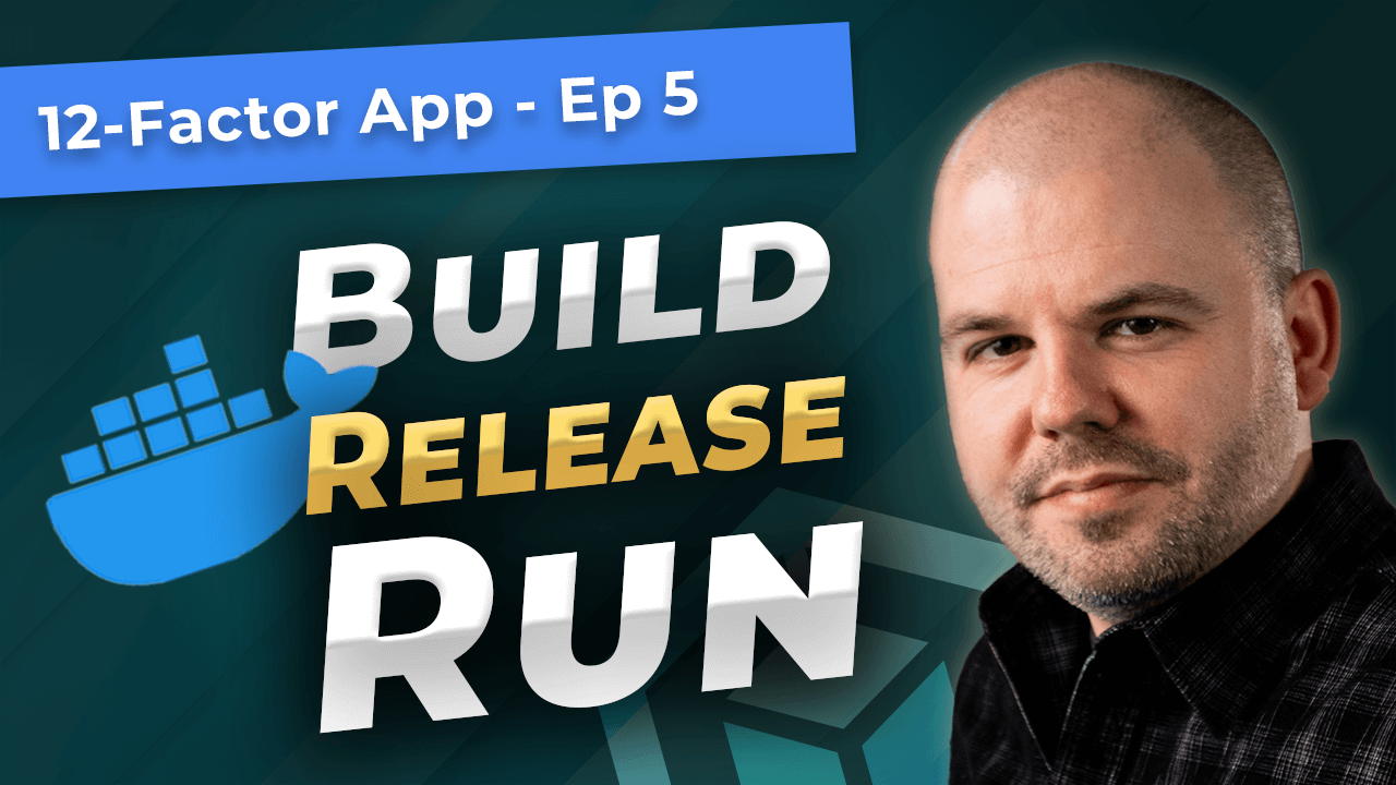 Separate BUILD, RELEASE and RUN deployment stages